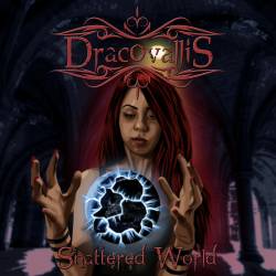 Dracovallis : Shattered World